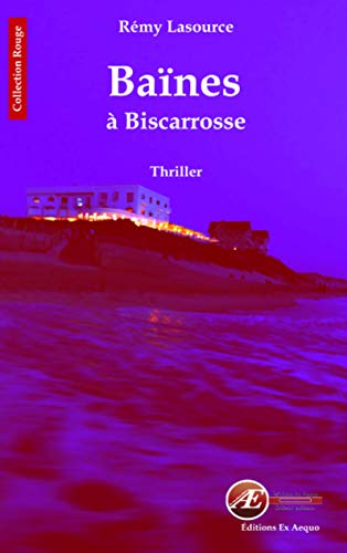 Couverture Banes  Biscarrosse Ex Aequo ditions