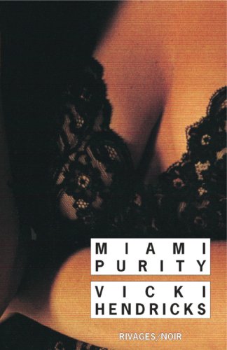 Couverture Miami Purity Rivages