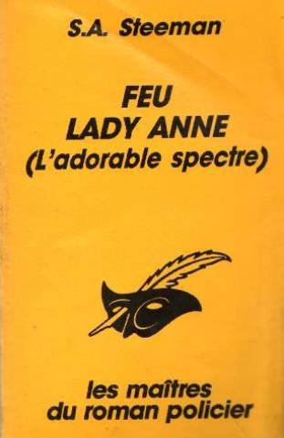 Couverture Feu lady Anne (L'adorable spectre) Librairie des Champs-Elyses - Le Masque