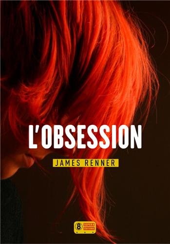 Couverture L'Obsession Super 8 ditions
