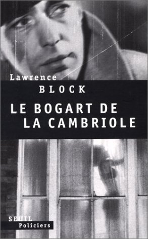 Couverture Le Bogart de la cambriole Seuil