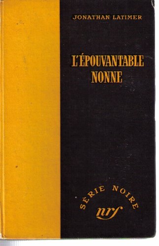 Couverture L'Epouvantable nonne Gallimard