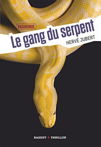 Couverture Le Gang du serpent Rageot