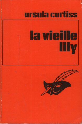 Couverture La vieille Lily Librairie des Champs-Elyses - Le Masque