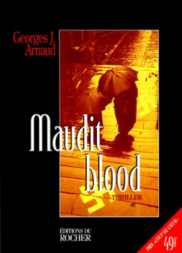 Couverture Maudit Blood Editions du Rocher