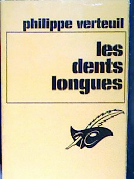 Couverture Les dents longues Librairie des Champs-Elyses - Le Masque