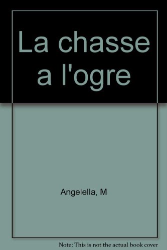 Couverture La Chasse  l'ogre Gallimard