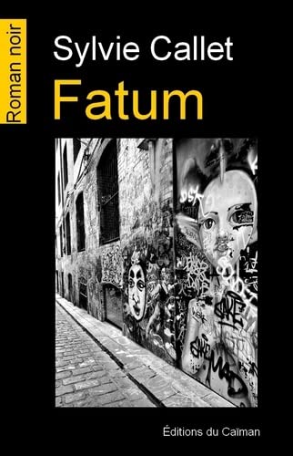 Couverture Fatum Editions du Caman