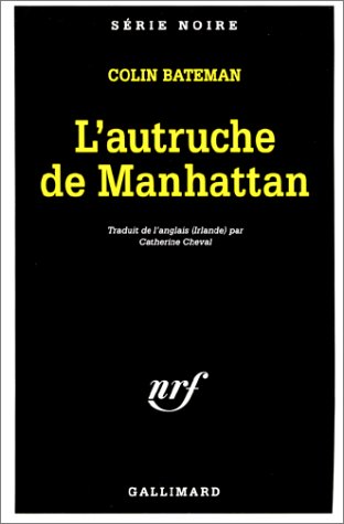 Couverture L'autruche de Manhattan Gallimard