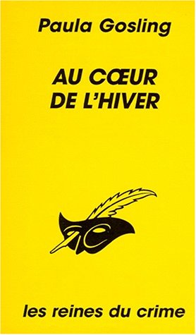 Couverture Au cur de lhiver Librairie des Champs-Elyses - Le Masque