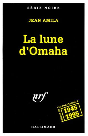 Couverture La Lune d'Omaha Gallimard