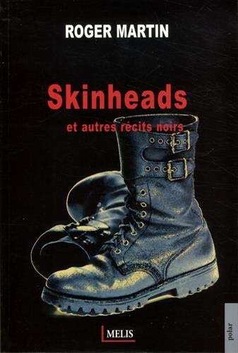 Couverture Skinheads et autres rcits noirs  Melis Editions