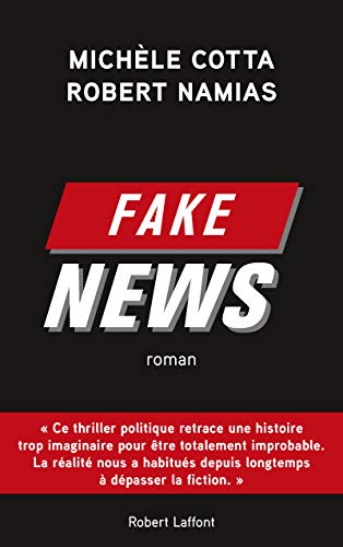 Couverture Fake News Robert Laffont
