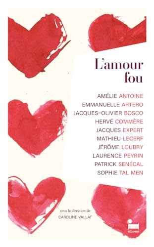 Couverture L'Amour fou Editions Rcamier