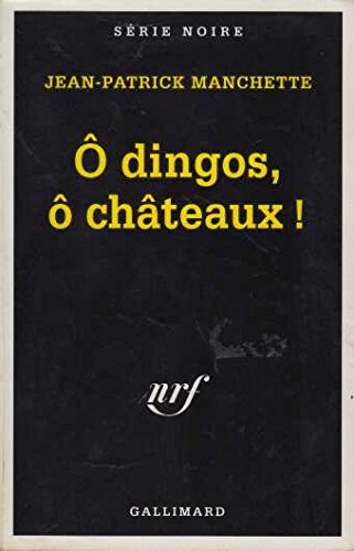 Couverture  dingos,  chateaux ! Gallimard