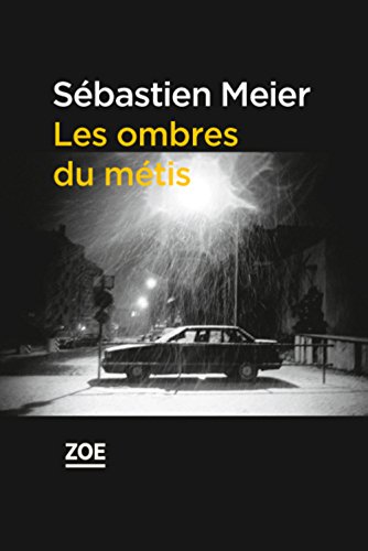 Couverture Les Ombres du mtis Editions Zo