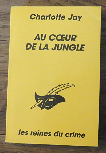Couverture Au coeur de la jungle Librairie des Champs-Elyses - Le Masque