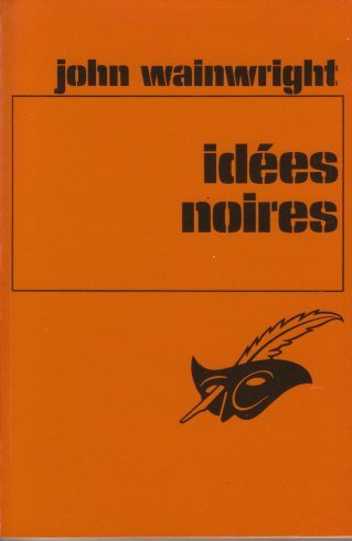 Couverture Ides noires Librairie des Champs-Elyses - Le Masque