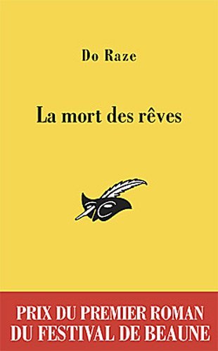 Couverture La mort des rves Librairie des Champs-Elyses - Le Masque