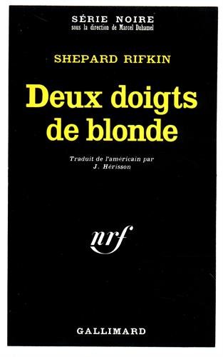 Couverture Deux doigts de blonde Gallimard