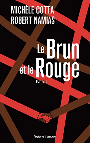 Couverture Le Brun et le Rouge Robert Laffont
