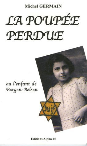 Couverture La Poupe Perdue ou L'enfant de Bergen-Belsen