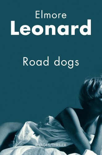 Couverture Road Dogs Rivages