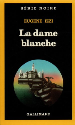 Couverture La Dame blanche Gallimard
