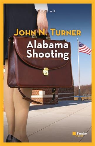 Couverture Alabama Shooting Editions de l'Aube