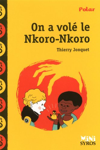 Couverture On a vol le Nkoro-Nkoro Syros