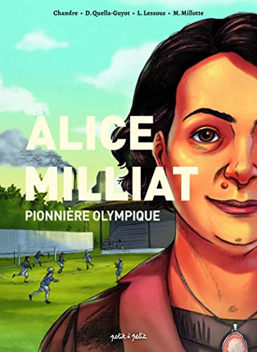 Couverture Alice Milliat pionnire olympique Petit a Petit