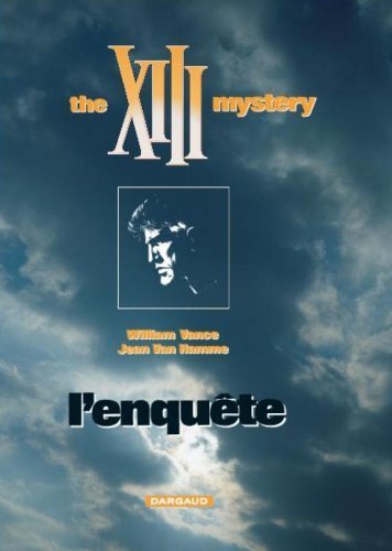 Couverture The XIII mystery : L'Enqute