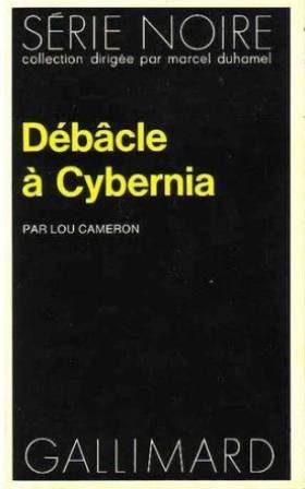 Couverture Dbcle  Cybernia Gallimard