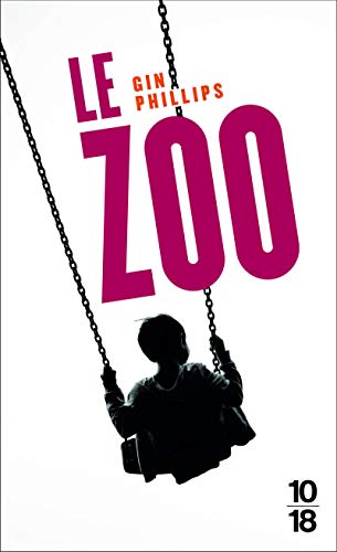 Couverture Le Zoo 10/18