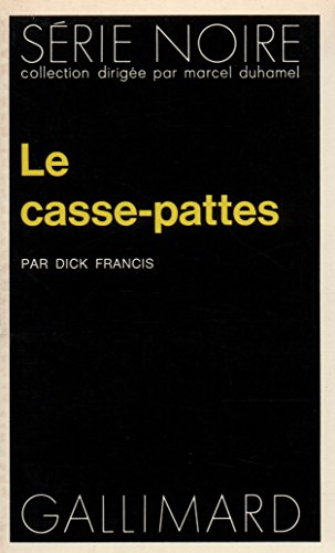Couverture Le Casse-pattes Gallimard