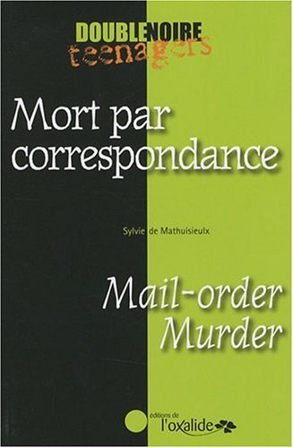 Couverture Mort par correspondance / Mail-order Murder Editions de l\'Oxalide