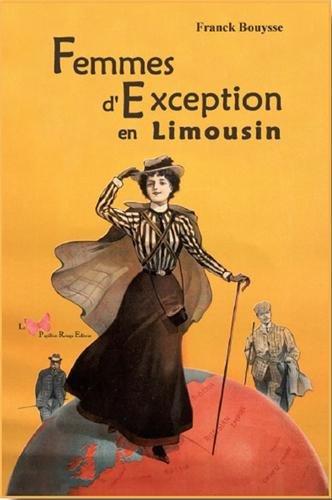Couverture Femmes d'exception en Limousin Le Papillon Rouge Editeur