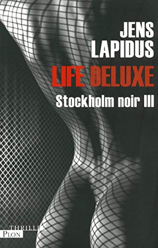 Couverture Stockholm Noir : Life deluxe Plon