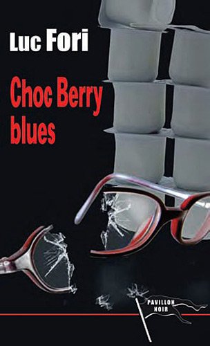Couverture Choc Berry Blues Pavillon Noir