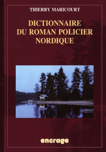Couverture Dictionnaire du roman policier nordique Encrage