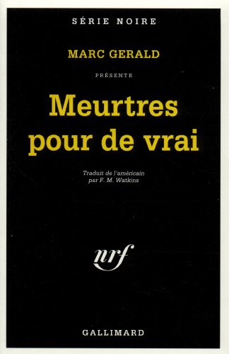 Couverture Meurtres pour de vrai Gallimard