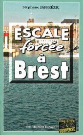 Couverture Escale force  Brest