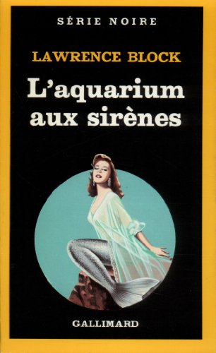 Couverture L'Aquarium aux sirnes Gallimard