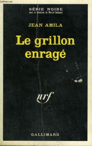 Couverture Le grillon enrag Gallimard
