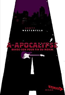Couverture A-Apocalypse : Bande-son pour fin du monde