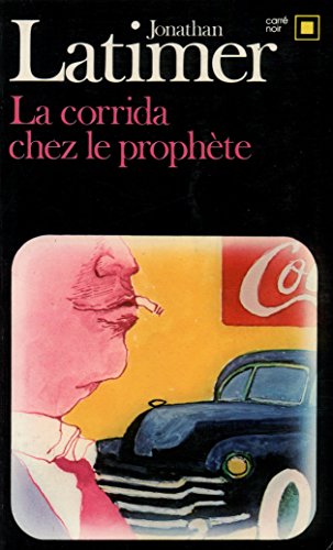 Couverture La Corrida chez le prophte Gallimard