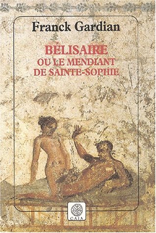 Couverture Blisaire ou Le mendiant de Sainte-Sophie
