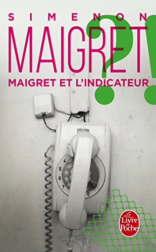 Couverture Maigret et l'Indicateur