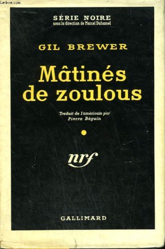 Couverture Mtins de zoulous Gallimard