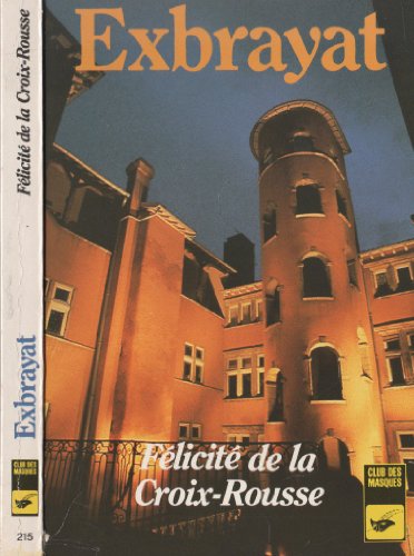 Couverture Flicit de la Croix-Rousse Librairie des Champs-Elyses - Le Masque